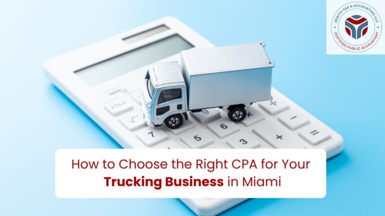 How to Choose the Right CPA for Your Trucking Business in Miami