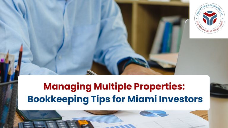 Managing Multiple Properties: Bookkeeping Tips for Miami Investors