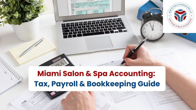 Miami Salon & Spa Accounting: Tax, Payroll & Bookkeeping Guide