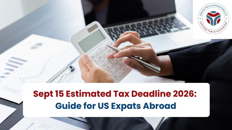 Sept 15 Estimated Tax Deadline: What US Expats Living Abroad Need to Know