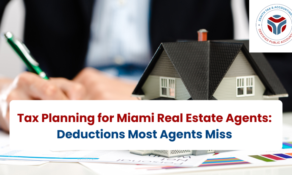 Tax Planning for Miami Real Estate Agents